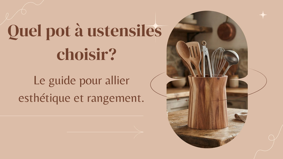 pot à ustensile sur table dans une cuisine rustique